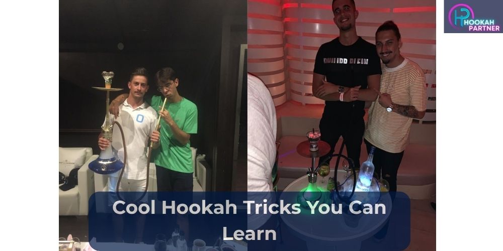 Cool Hookah Tricks You Can Learn
