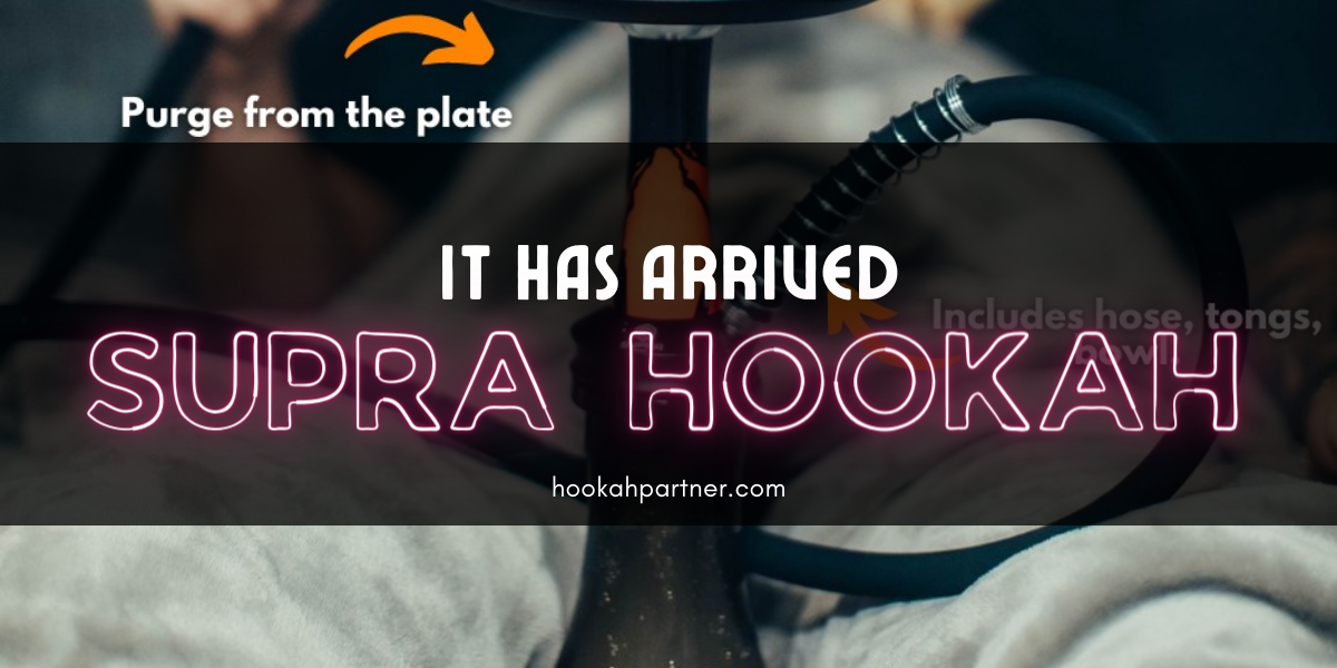 Supra hookah arrives at hookah partner