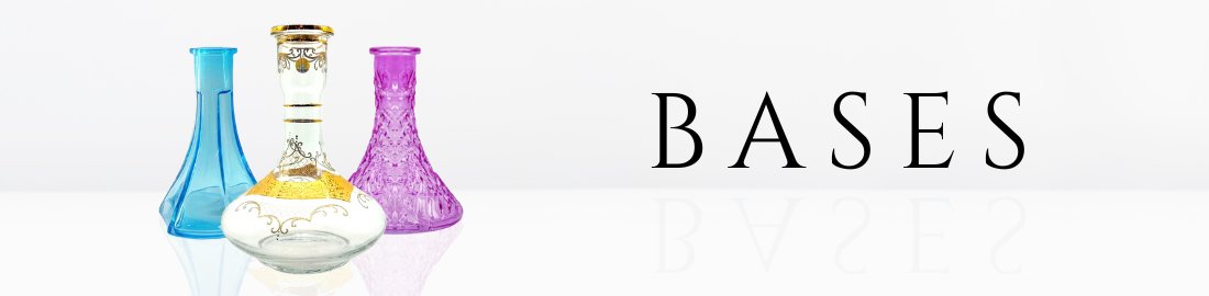 Hookah Bases