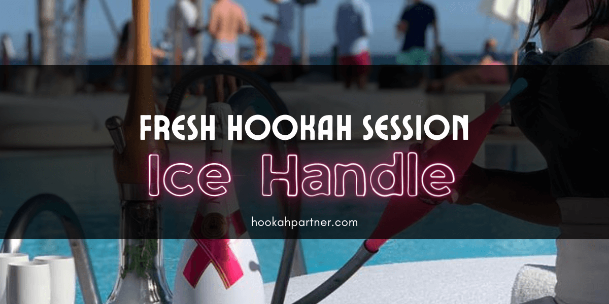 Hookah Experience with Ice Handles: Freshness in Every Puff