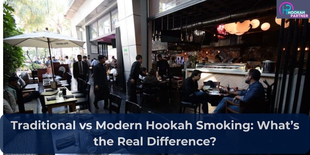 Traditional vs Modern Hookah Smoking: What’s the Real Difference?