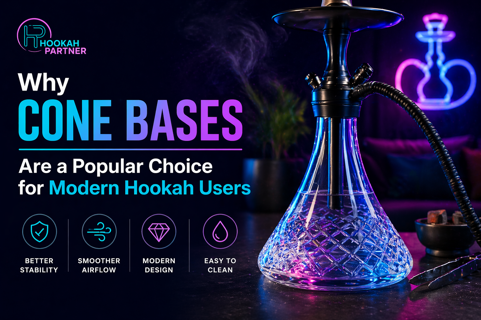 Why Cone Bases Are a Popular Choice for Modern Hookah Users