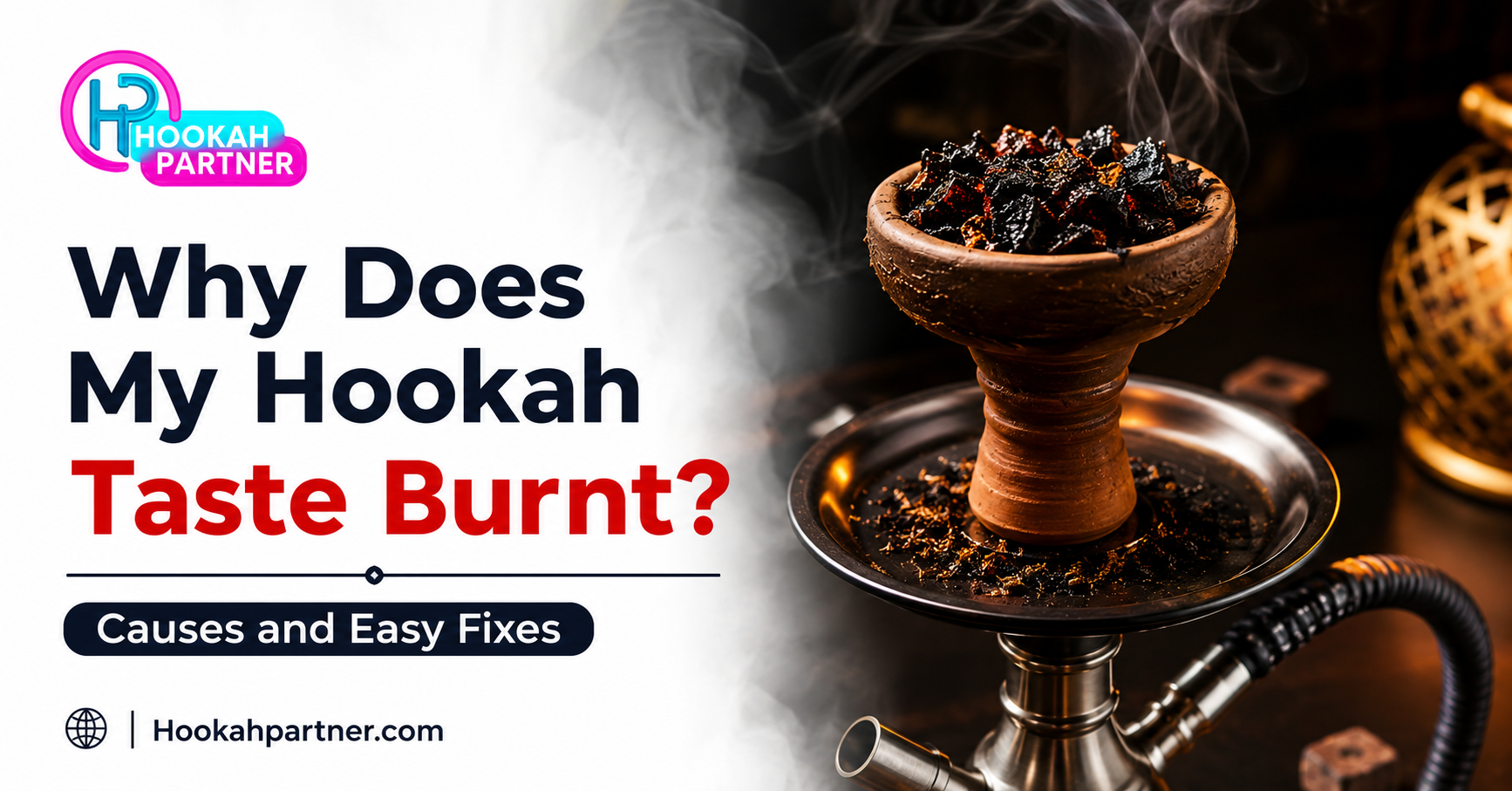 Why Does My Hookah Taste Burnt? Causes and Easy Fixes